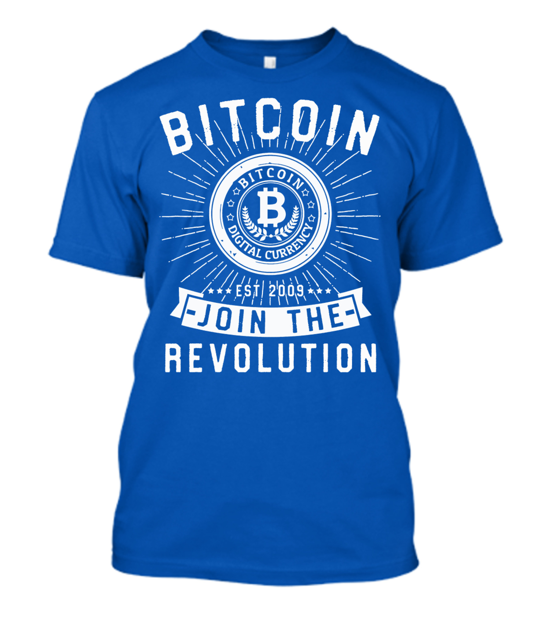 Bitcoin Digital Currency Est 2009 Join The Revolution T-Shirt