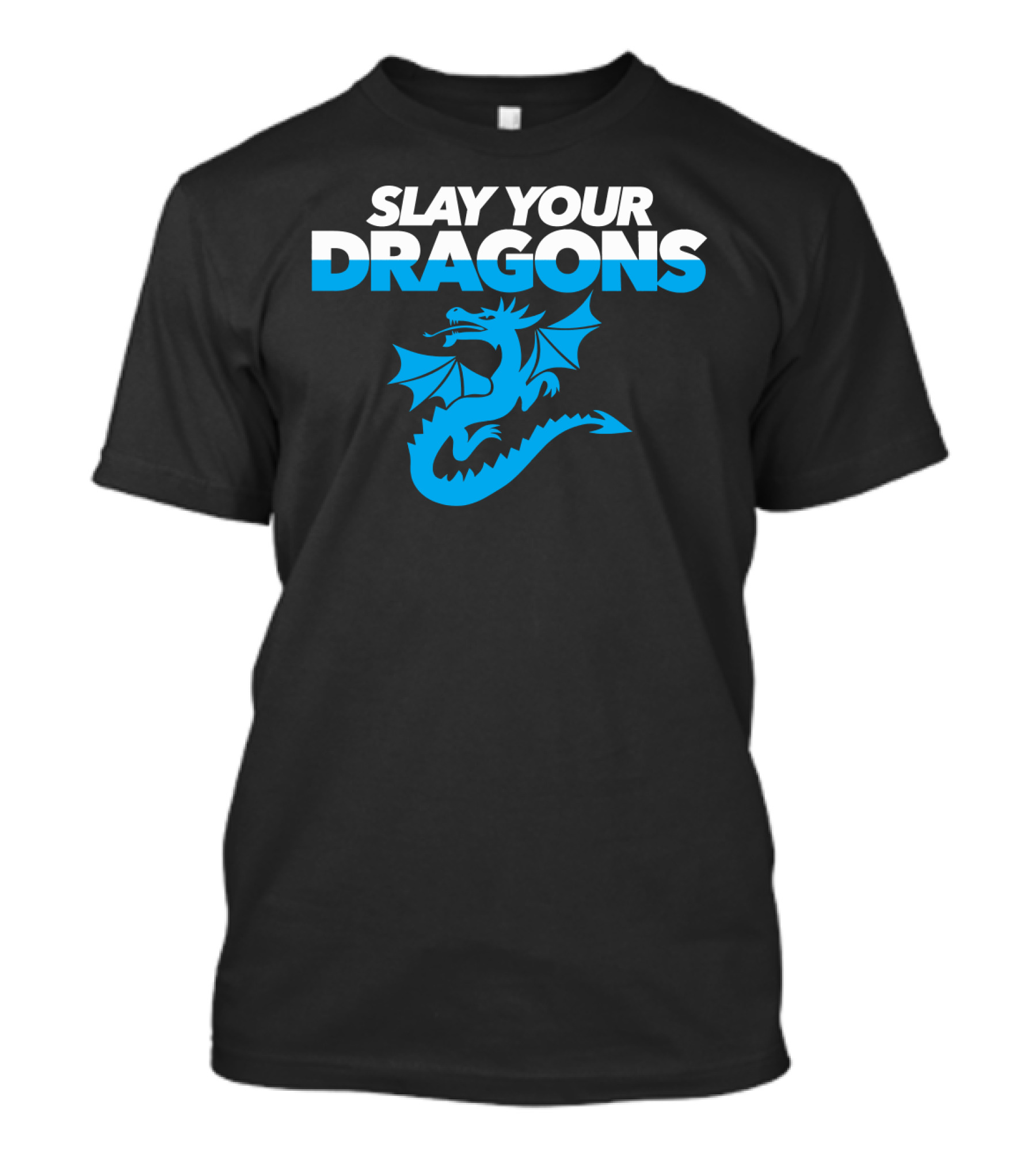 SLAY YOUR DRAGONS Blue Dragon T-Shirt