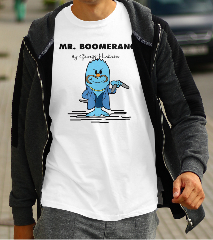 MR. BOOMERANG By George Harkness T-Shirt