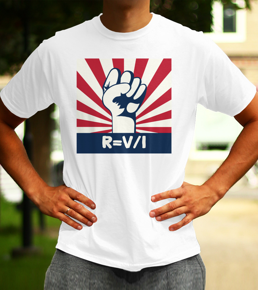 RESIST FIST R=V/I Ohm's Law Of Resistance Sunburst Fist T-Shirt