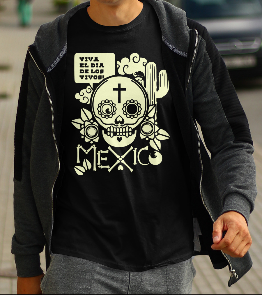 Viva El Día De Los Vivos Skull Cactus Mexico T-Shirt
