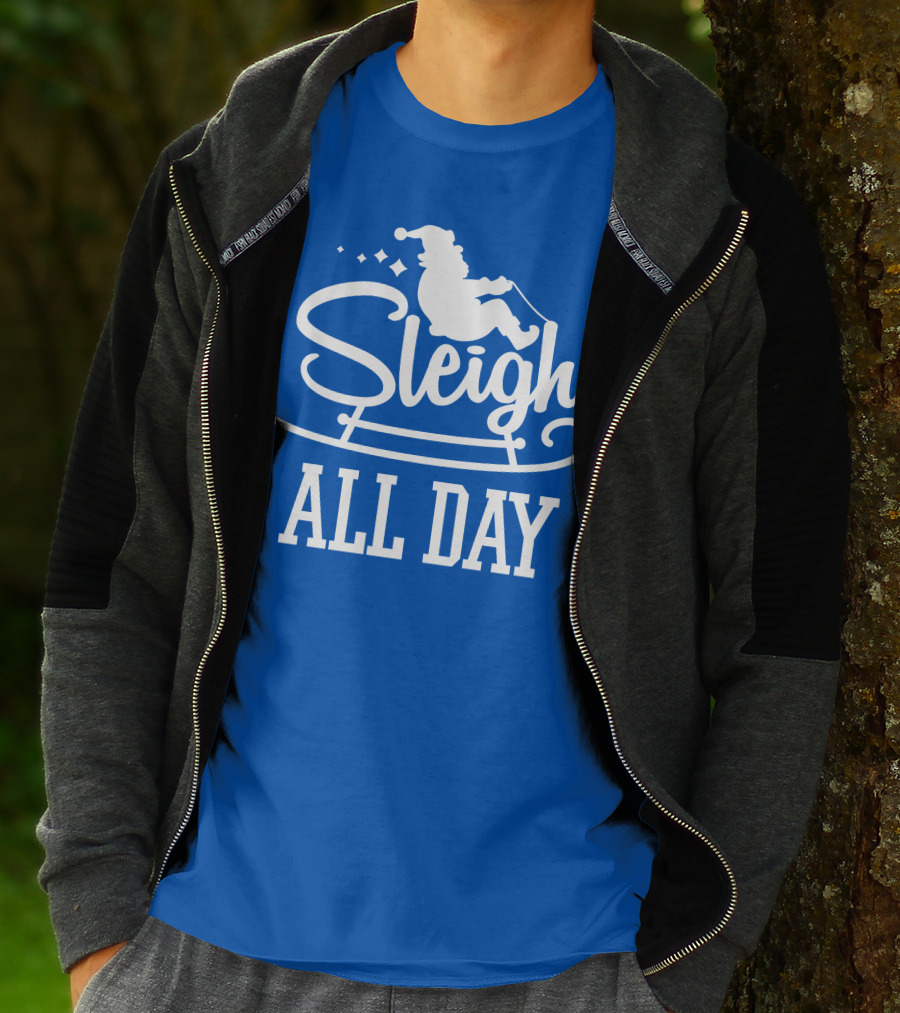 Sleigh All Day Santa Sled T-Shirt