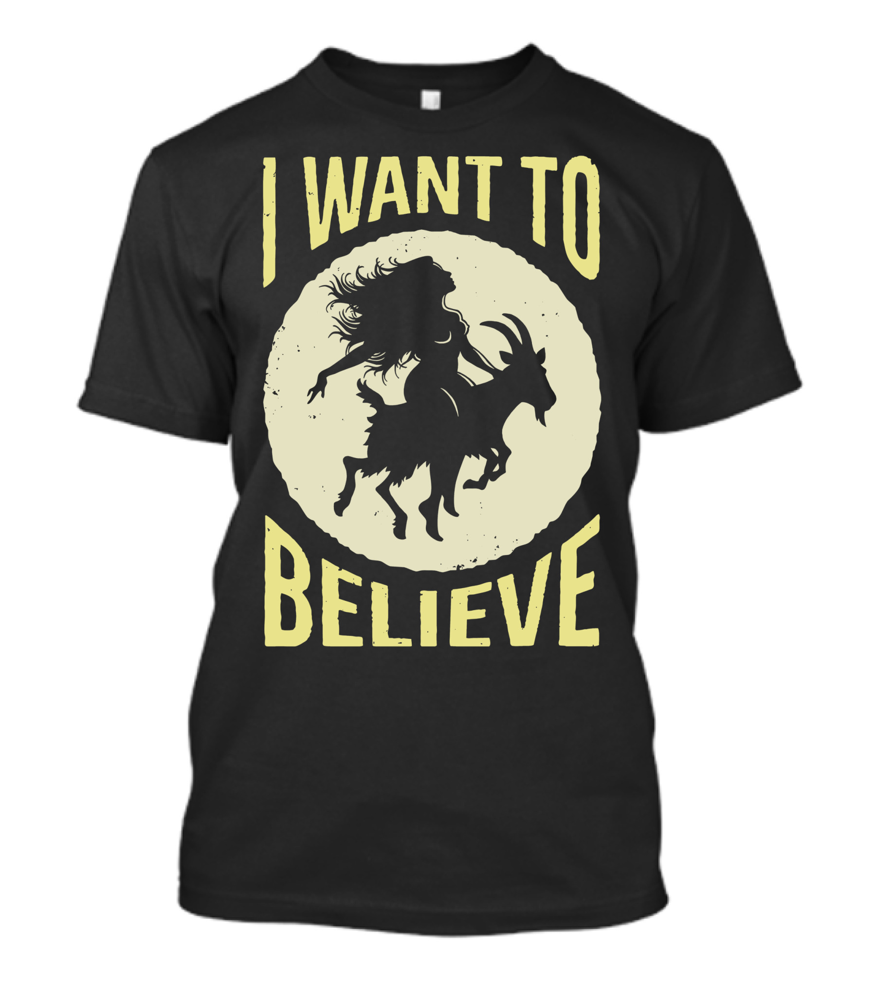 I WANT TO BELIEVE WITCH GOAT T-Shirt