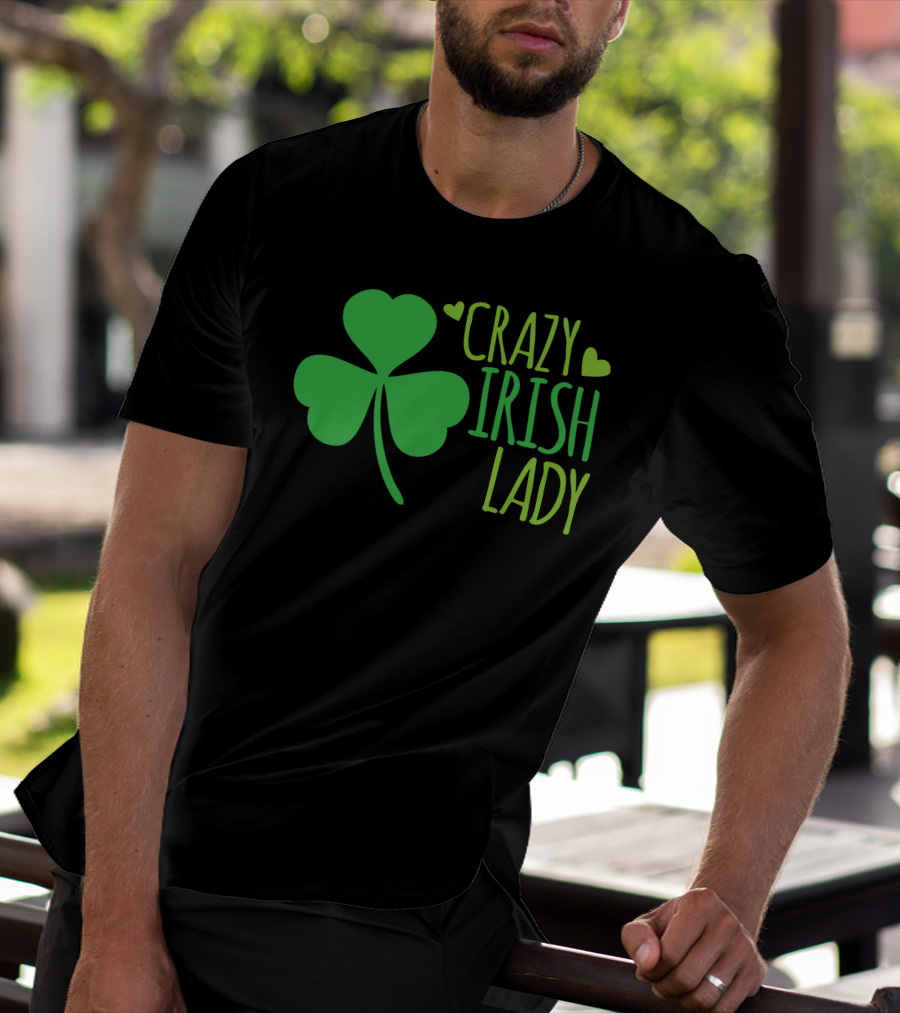 Crazy Irish Lady Shamrock Hearts T-Shirt