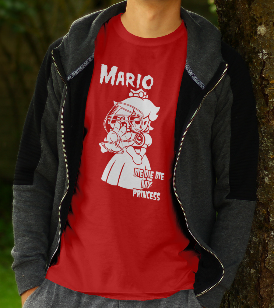 Mario Die Die Die My Princess T-Shirt