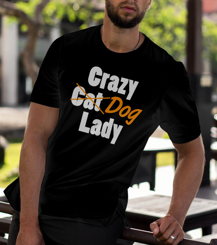 Crazy Cat Dog Lady T-Shirt