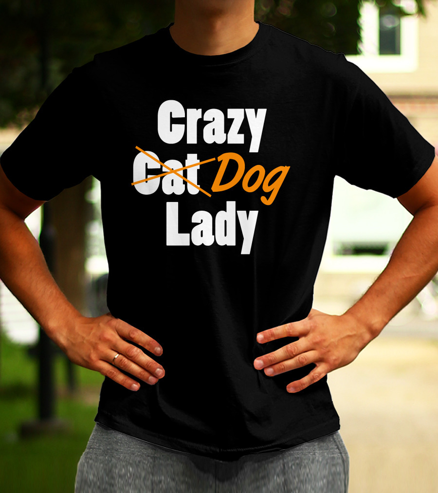 Crazy Cat Dog Lady T-Shirt