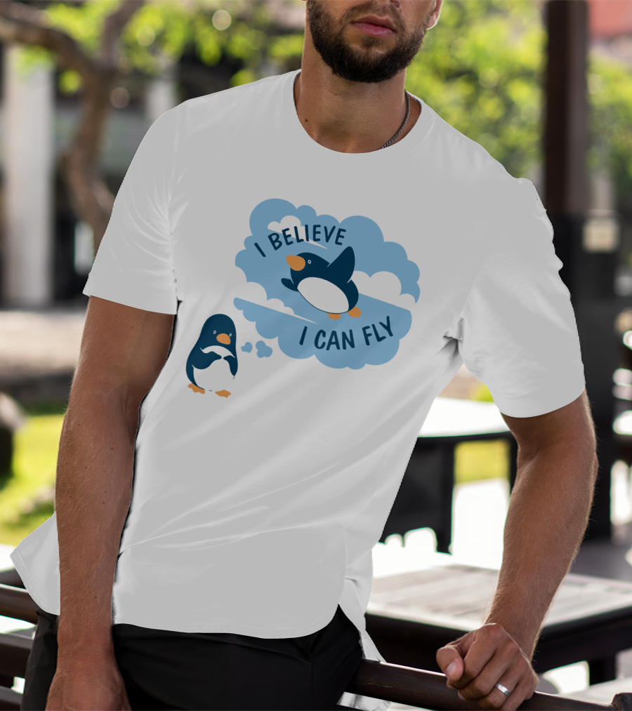 I Believe I Can Fly Penguin Dreaming Clouds T-Shirt