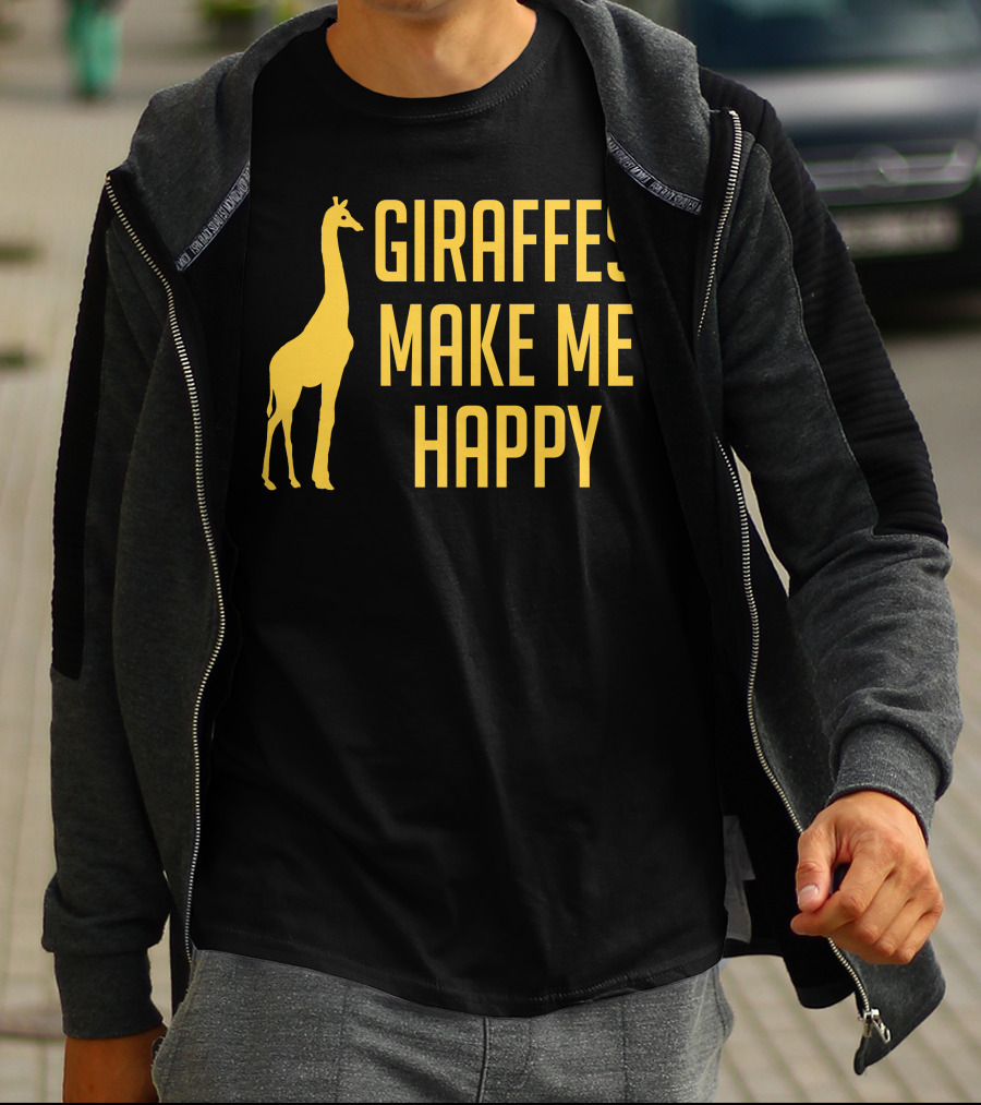 Giraffes Make Me Happy T-Shirt