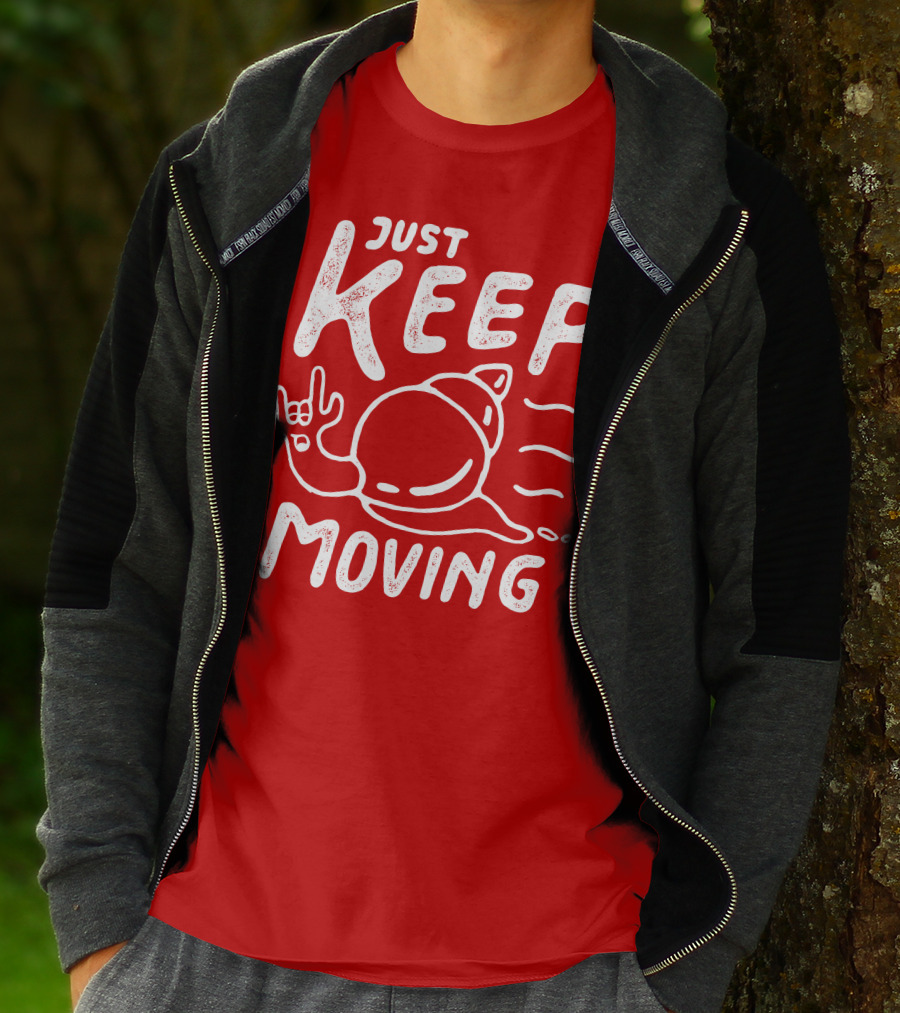 JUST KEEP MOVING Snail Rock Gesture T-Shirt