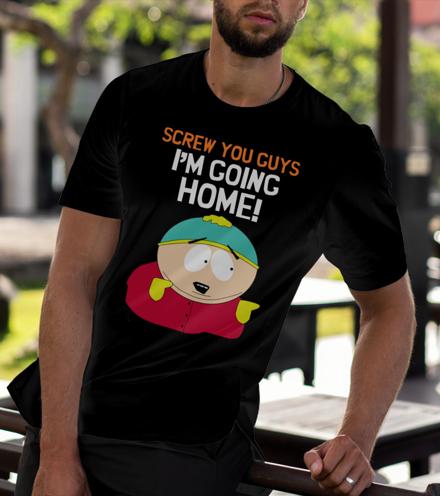 Screw You Guys I'm Going Home South Park Character T-Shirt