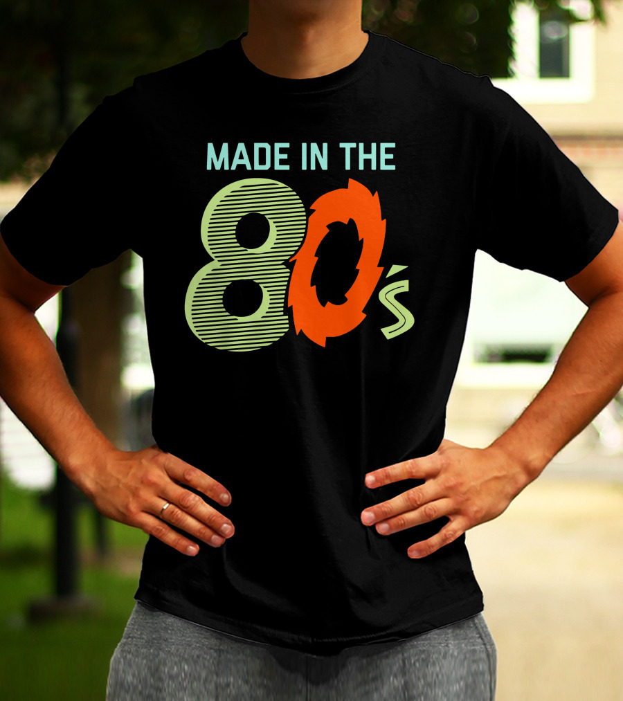 MADE IN THE 80'S Retro Style 80s Vibes T-Shirt