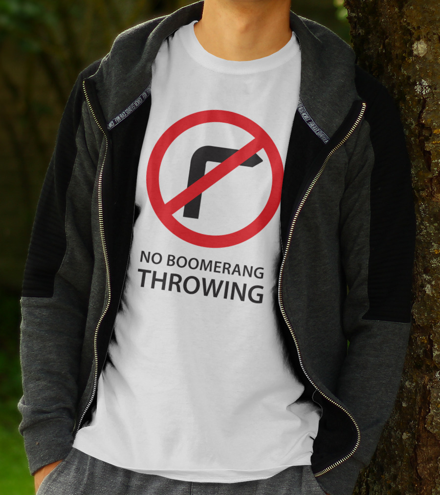 No Boomerang Throwing Prohibition Circular Symbol With Red Line Through Boomerang T-Shirt