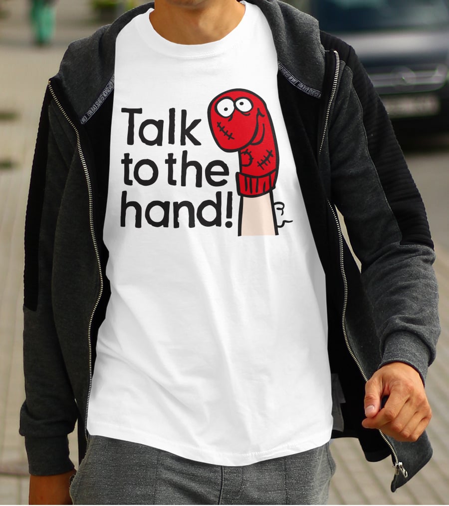 Talk To The Hand Red Sock Puppet T-Shirt