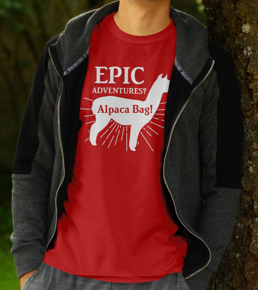 EPIC Adventures? Alpaca Bag T-Shirt