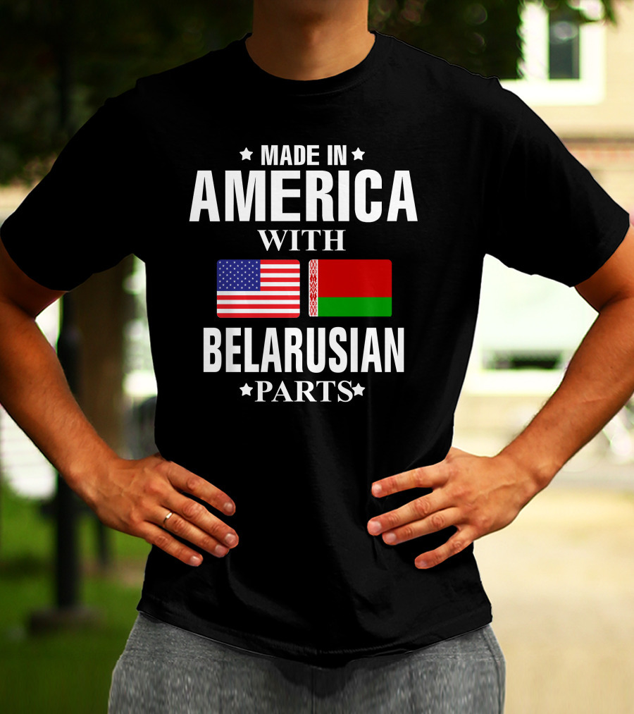Made IN America With Belarusian Parts USA Belarus Flags T-Shirt