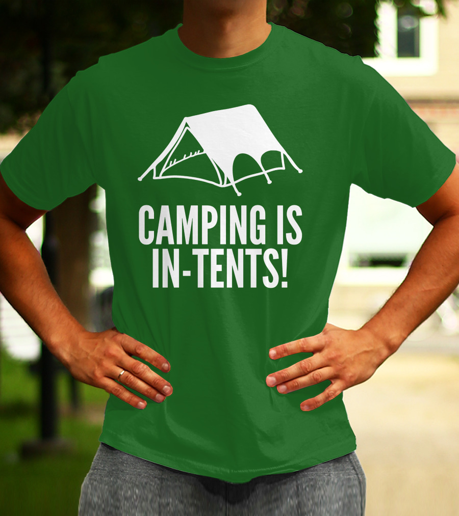 Camping Is In-Tents Camping Tent Image T-Shirt