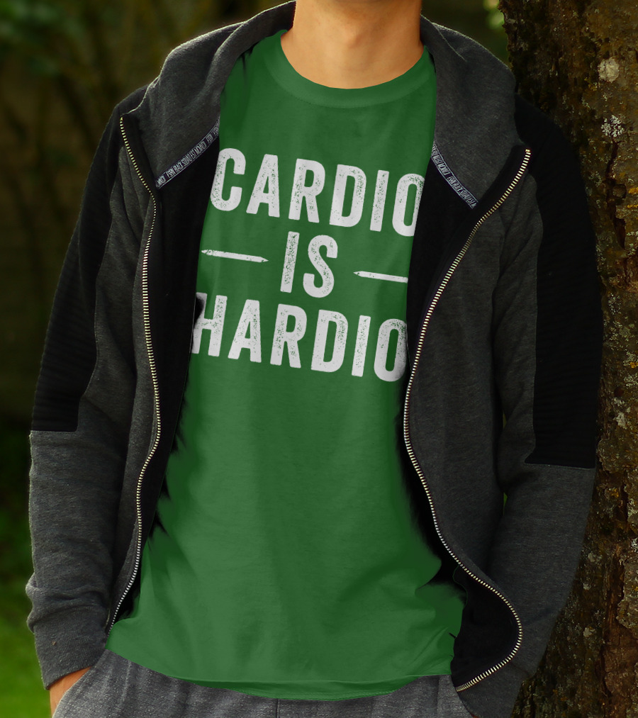 CARDIO IS HARDIO T-Shirt