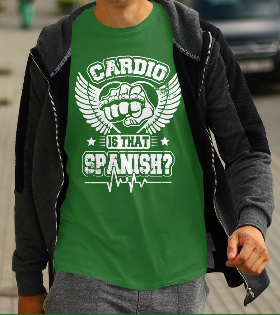 Cardio Is That Spanish Bold Fist And Wings With Heartbeat Line T-Shirt