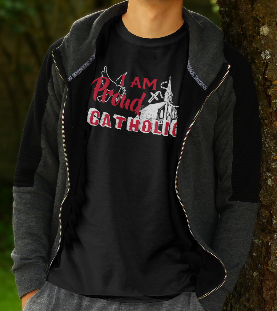 I Am Proud Catholic Church Cross And Dove T-Shirt