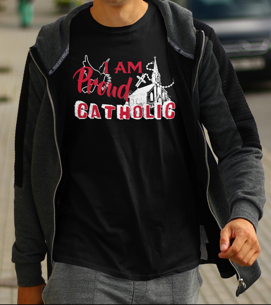 I Am Proud Catholic Church Cross And Dove T-Shirt