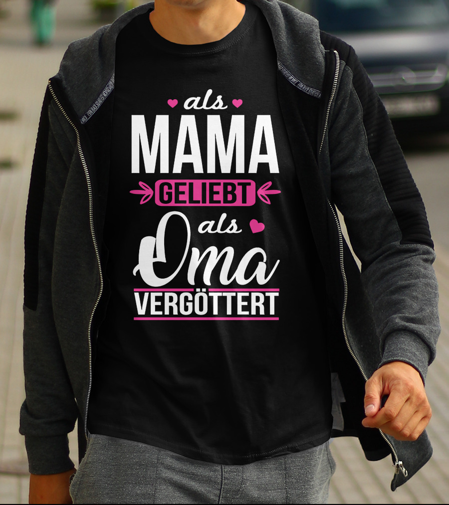 Als Mama Geliebt Als Oma Vergöttert Herzen Pfeile Schriftart T-Shirt