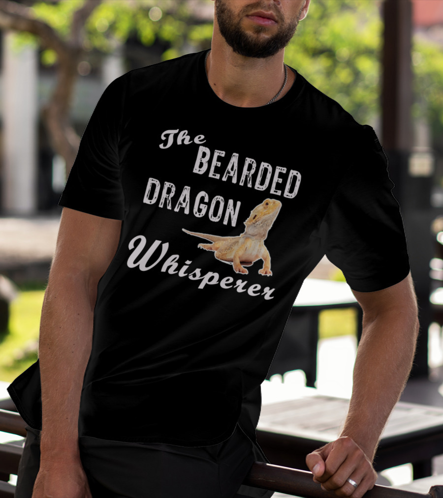 The Bearded Dragon Whisperer T-Shirt