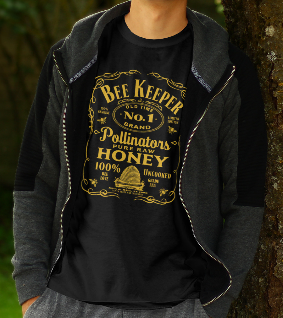 Bee Keeper Old Time No. 1 Brand Pollinators Pure Raw Honey 100% Genuine T-Shirt