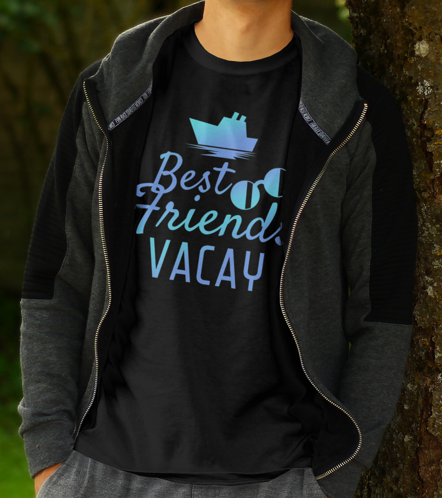 Best Friends Vacay Cruise Sunglasses Ship T-Shirt