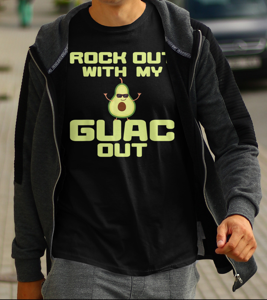 Rock Out With My Guac Out Cool Avocado Cocktail Lovers T-Shirt