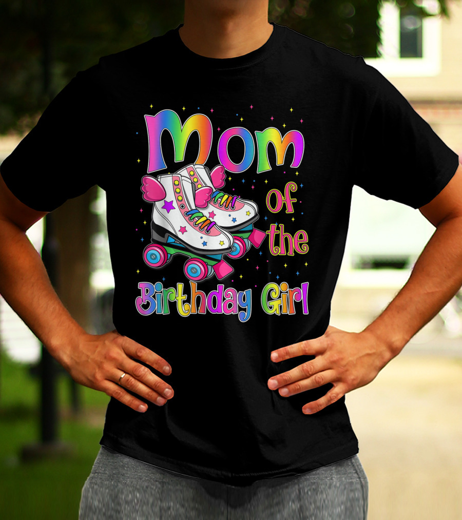 Mom Of The Birthday Girl Rolling Skate Moms Birthday Family T-Shirt