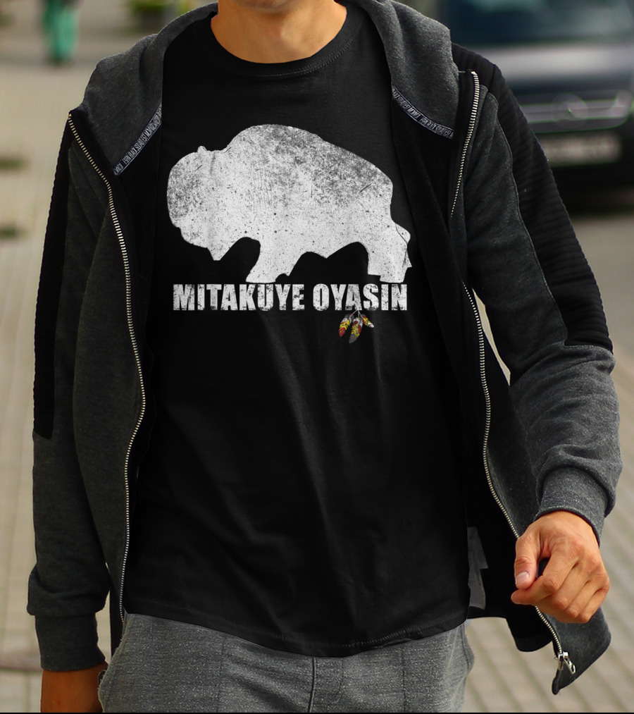 Mitakuye Oyasin Native American Pride Lakota Tribe Teton Sioux T-Shirt