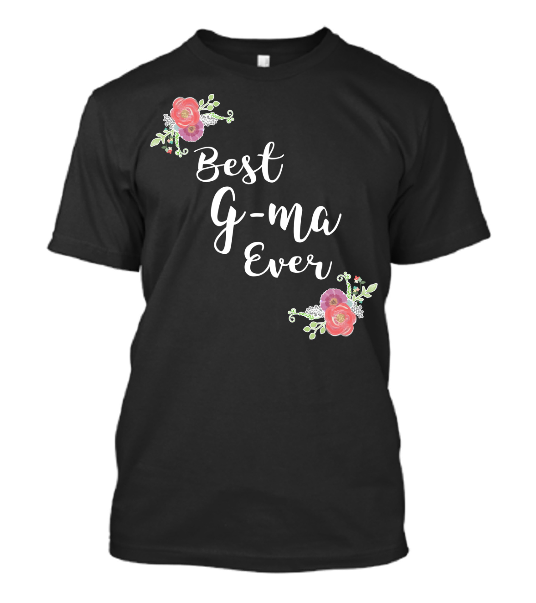 Best G-ma Ever Pink Flowers Floral T-Shirt