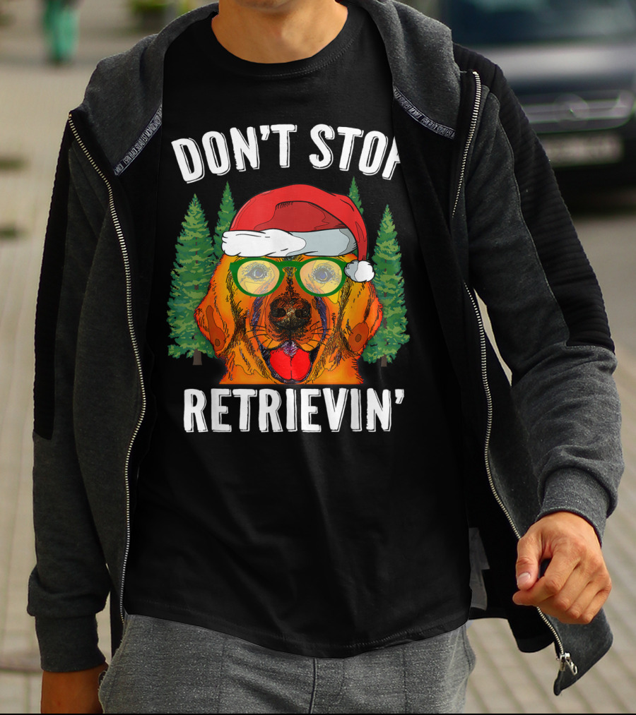 Don't Stop Retrievin' Santa Golden Retriever Christmas T-Shirt