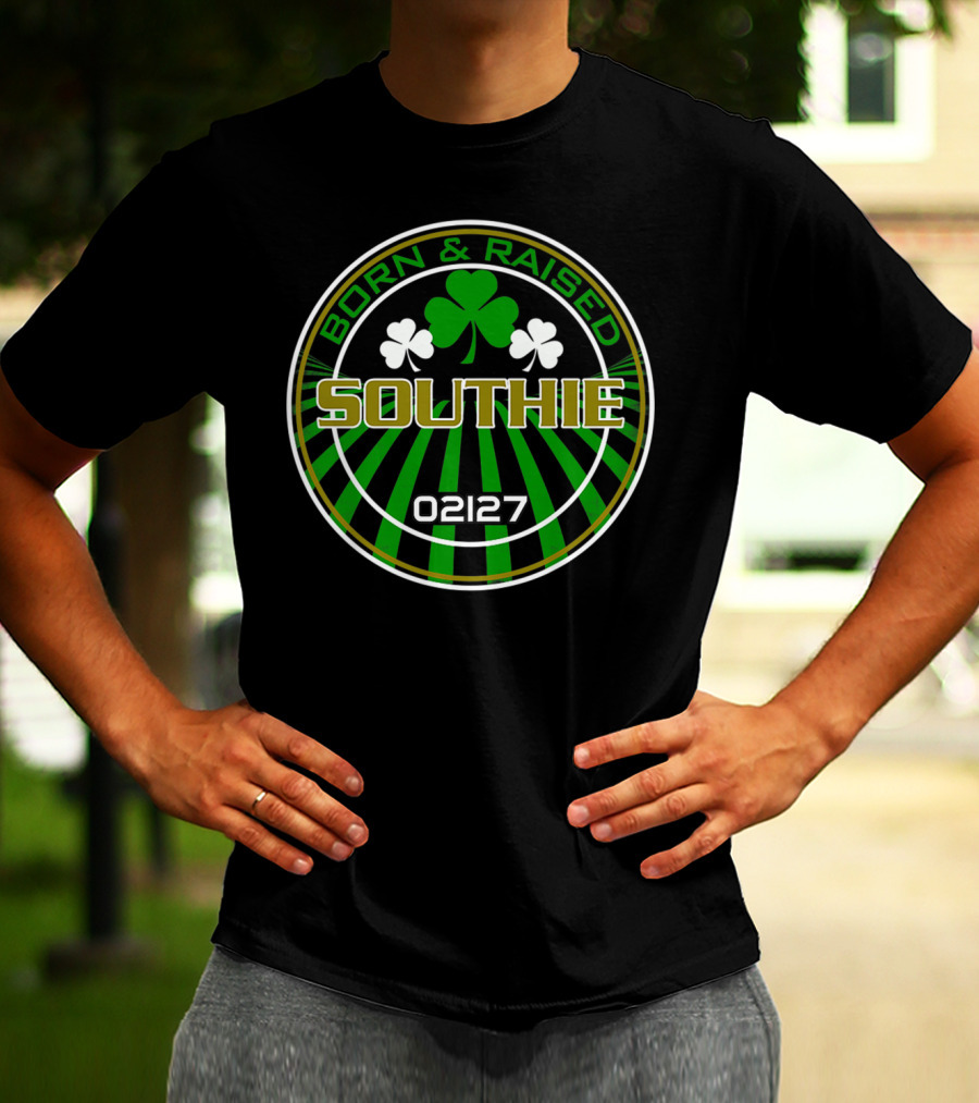 Born And Raised Southie 02127 Clover Back T-Shirt