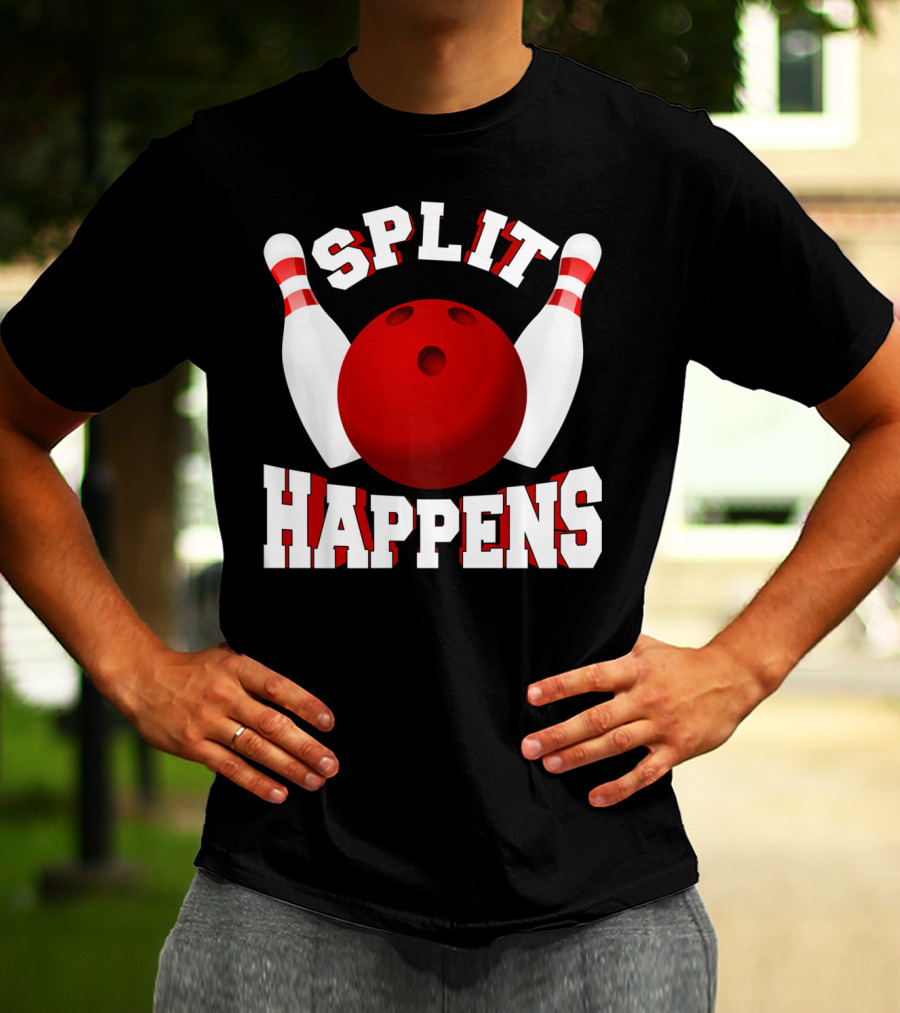 Split Happens Bowling Team Bowlers Joke Red Ball Pins T-Shirt