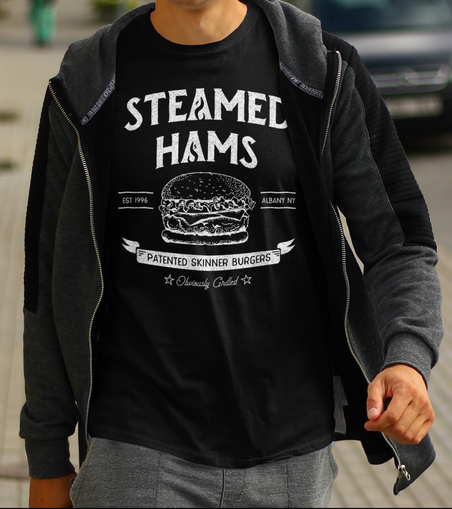 STEAMED HAMS PATENTED SKINNER BURGERS ALBANY NY OBVIOUSLY GRILLED EST 1996 T-Shirt