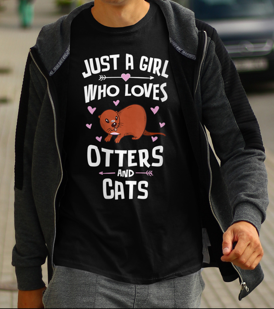 Just A Girl Who Loves Otters And Cats T-Shirt