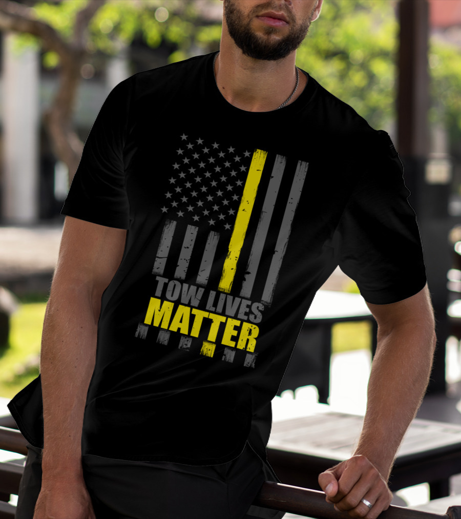 Tow Lives Matter Thin Yellow Line Flag T-Shirt