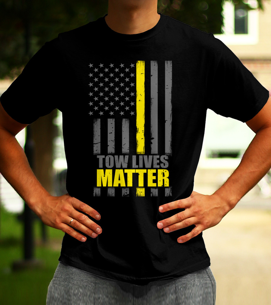 Tow Lives Matter Thin Yellow Line Flag T-Shirt