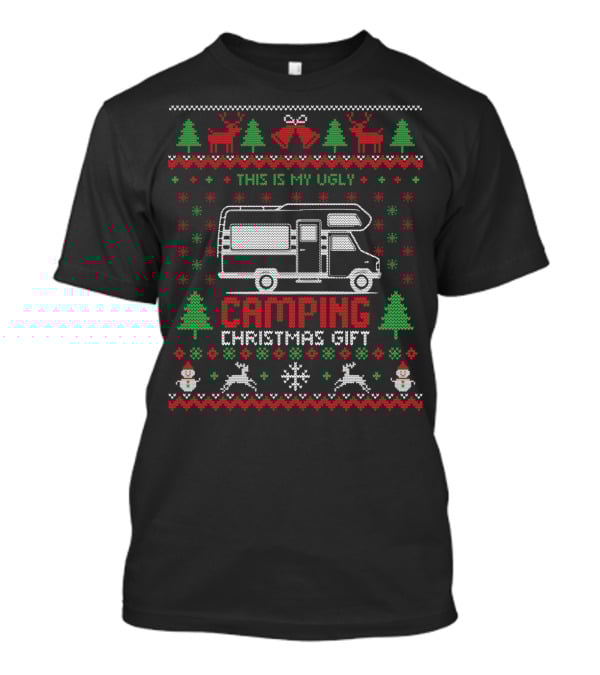 This Is My Ugly Camping Christmas Gift T-Shirt