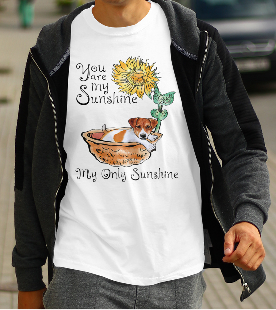 You Are My Sunshine My Only Sunshine Jack Russell In Basket With Sunflower T-Shirt