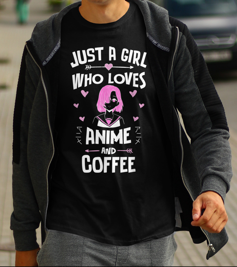 Just A Girl Who Loves Anime And Coffee With Pink Hair Anime Character And Hearts T-Shirt