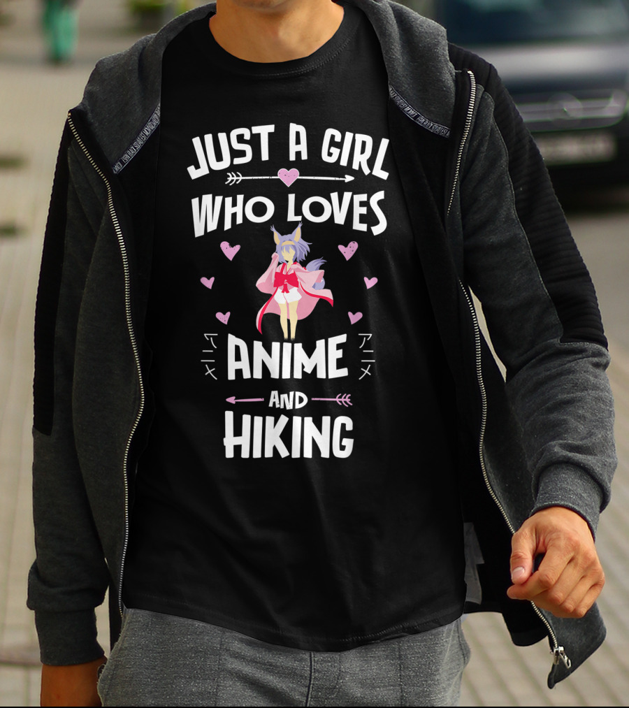 JUST A GIRL WHO LOVES ANIME AND HIKING T-Shirt