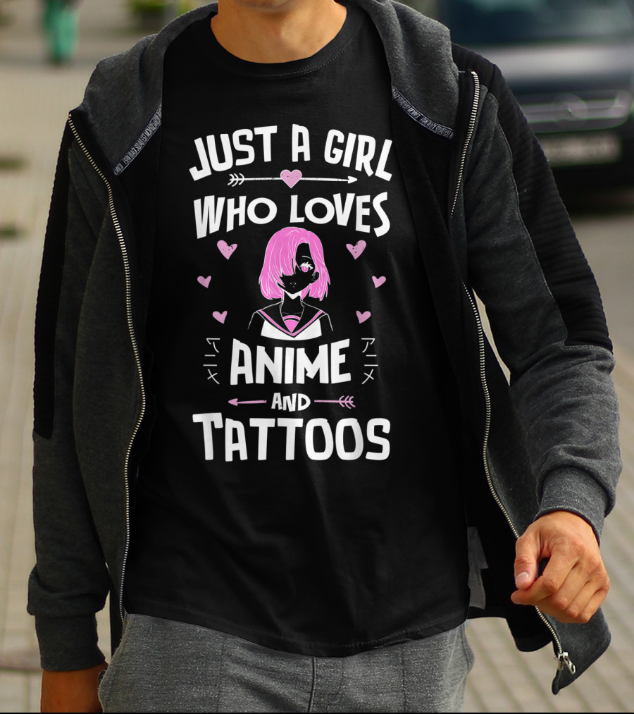 Just A Girl Who Loves Anime And Tattoos With Pink Haired Character And Hearts T-Shirt