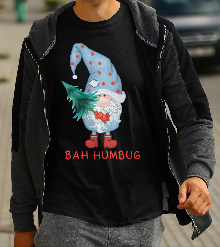 Bah Humbug Christmas Gnome With Festive Hat And Tree T-Shirt