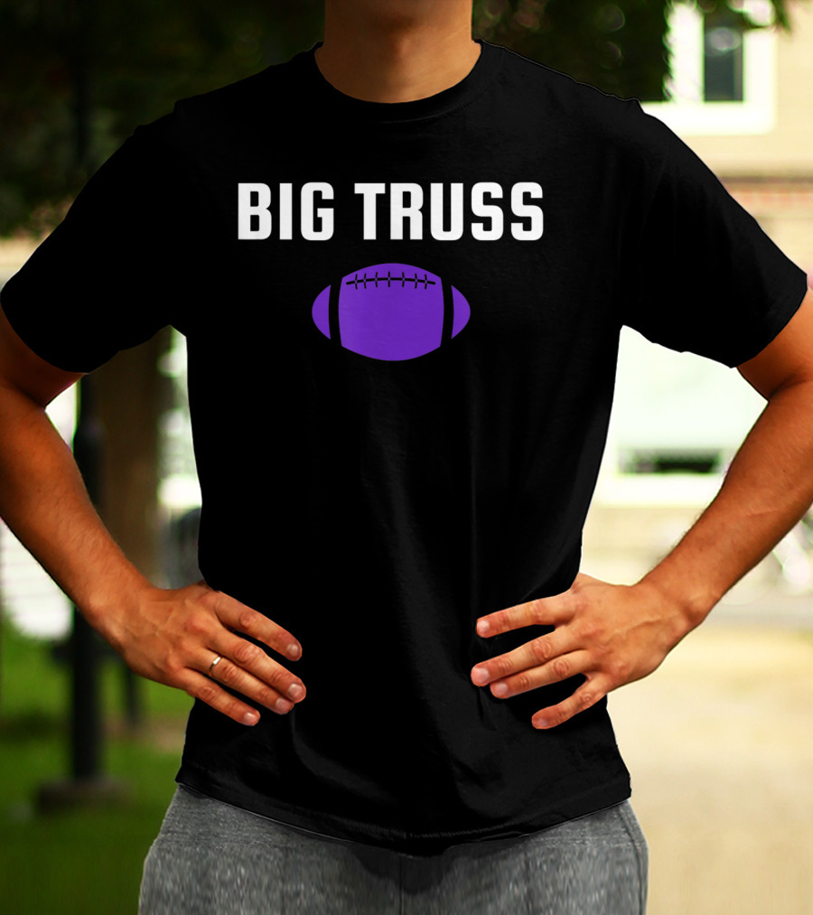 Big Truss Baltimore Football Purple T-Shirt