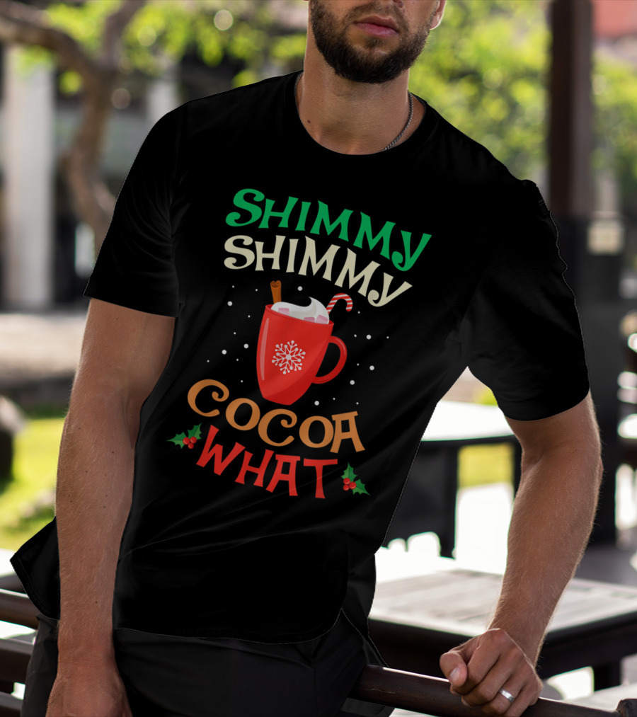 Shimmy Shimmy Cocoa What Christmas Snowflake Candy Cane Mug T-Shirt