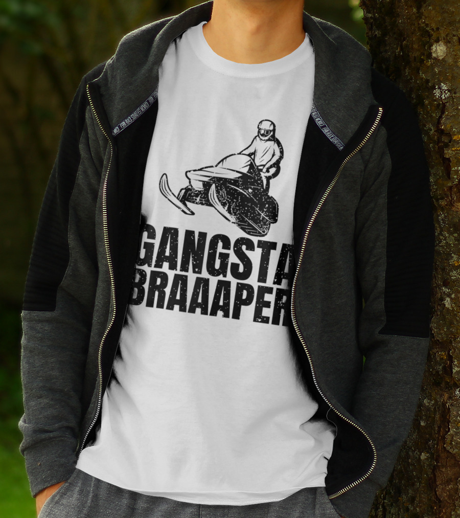 Gangsta Braaaper Cool Snowmobiler Pun Snowmobile Rider T-Shirt