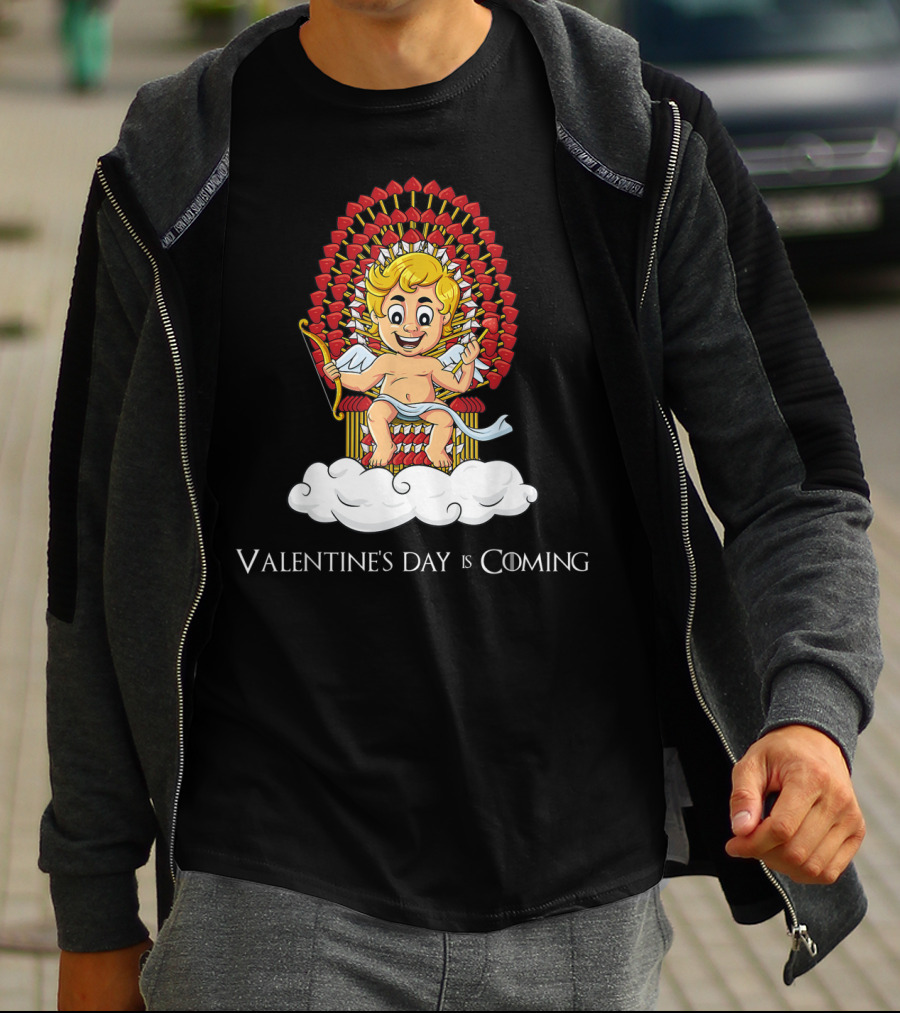 Valentine's Day Is Coming Cupid Arrows Throne T-Shirt